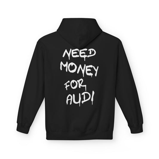 NEED MONEY FOR AUDI-Sudadera