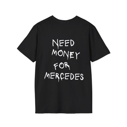 NEED MONEY FOR MERCEDES